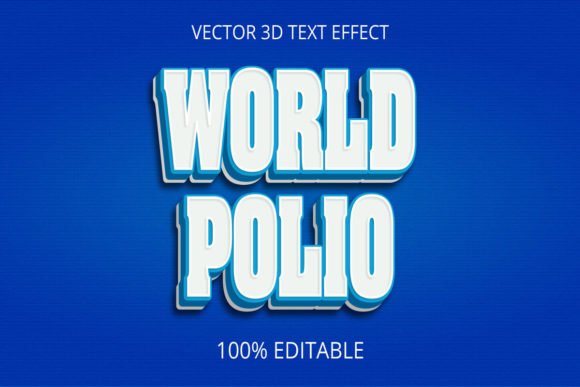 3d Text Effect World Polio: A Comprehensive Evaluation